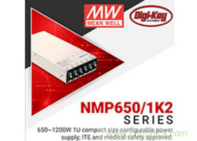  Digi-Key與MEAN WELL推出“聚焦電源”活動，為客戶提供廣泛的可配置電源解決方案